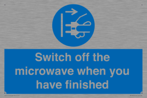 Switch off the microwave when you have finished